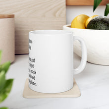 Load image into Gallery viewer, Ceramic Mug 11oz - A belly button is a scar