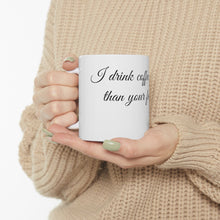 Load image into Gallery viewer, Printify Mug 11oz Ceramic Mug 11oz - Coffee stronger than your feeling