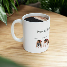 Load image into Gallery viewer, Printify Mug 11oz Ceramic Mug 11oz - How to do Burpees