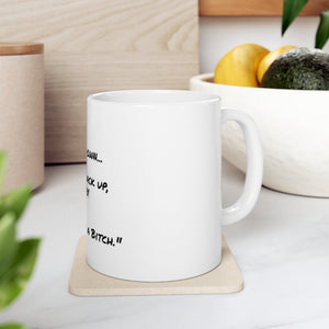Ceramic Mug 11oz - Life knocks you down
