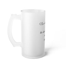 Load image into Gallery viewer, Printify Mug 16oz / Frosted Frosted Glass Beer Mug- Non-alcoholic booze is the dumbest invention since the appendix