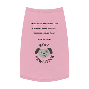 Printify Pets M / Pink Pet Tank Top - Act normal