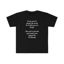 Load image into Gallery viewer, Printify T-Shirt Black / S Unisex Softstyle T-Shirt - To Change the World