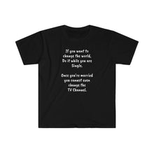 Load image into Gallery viewer, Unisex Softstyle T-Shirt - To Change the World