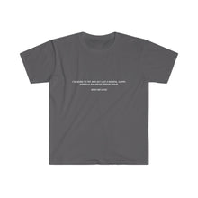 Load image into Gallery viewer, Printify T-Shirt Charcoal / S Unisex Softstyle T-Shirt - Act normal