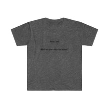 Load image into Gallery viewer, Printify T-Shirt Dark Heather / S Unisex Softstyle T-Shirt - Other Two Wishes
