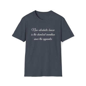 Printify T-Shirt Heather Navy / L Unisex Softstyle T-Shirt- Non Alcholic booze is the dumbest invention