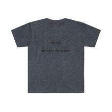 Load image into Gallery viewer, Unisex Softstyle T-Shirt - Other Two Wishes