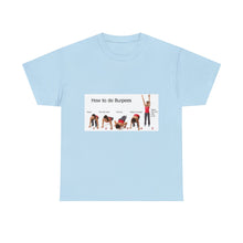 Load image into Gallery viewer, Printify T-Shirt Light Blue / S Unisex Heavy Cotton Tee - How to do Burpees