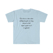 Load image into Gallery viewer, Printify T-Shirt Light Blue / S Unisex Softstyle T-Shirt - intelligent people being silenced