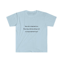 Load image into Gallery viewer, Printify T-Shirt Light Blue / S Unisex Softstyle T-Shirt - Your call is important