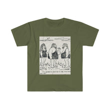 Load image into Gallery viewer, Printify T-Shirt Military Green / S Unisex Softstyle T-Shirt - Teach her to talk