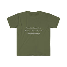 Load image into Gallery viewer, Printify T-Shirt Military Green / S Unisex Softstyle T-Shirt - Your call is important