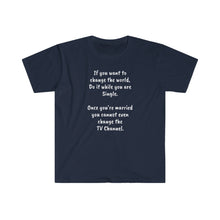 Load image into Gallery viewer, Printify T-Shirt Navy / S Unisex Softstyle T-Shirt - To Change the World