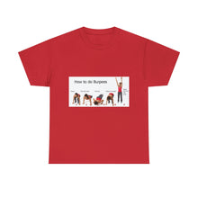 Load image into Gallery viewer, Printify T-Shirt Red / S Unisex Heavy Cotton Tee - How to do Burpees