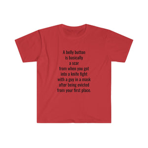 Printify T-Shirt Red / S Unisex Softstyle T-Shirt - A Belly Button is A Scar