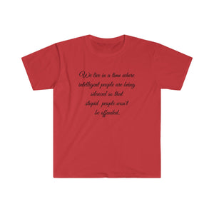 Printify T-Shirt Red / S Unisex Softstyle T-Shirt - intelligent people being silenced