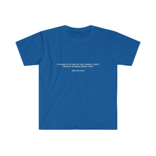 Load image into Gallery viewer, Printify T-Shirt Royal / S Unisex Softstyle T-Shirt - Act normal