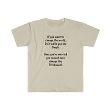 Load image into Gallery viewer, Printify T-Shirt Sand / S Unisex Softstyle T-Shirt - To Change the World