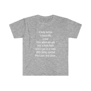 Printify T-Shirt Sport Grey / S Unisex Softstyle T-Shirt - A Belly Button is A Scar
