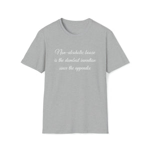 Printify T-Shirt Sport Grey / S Unisex Softstyle T-Shirt- Non Alcholic booze is the dumbest invention