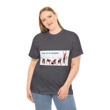 Load image into Gallery viewer, Printify T-Shirt Unisex Heavy Cotton Tee - How to do Burpees