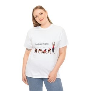 Printify T-Shirt Unisex Heavy Cotton Tee - How to do Burpees