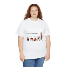 Load image into Gallery viewer, Printify T-Shirt Unisex Heavy Cotton Tee - How to do Burpees