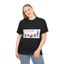 Load image into Gallery viewer, Printify T-Shirt Unisex Heavy Cotton Tee - How to do Burpees