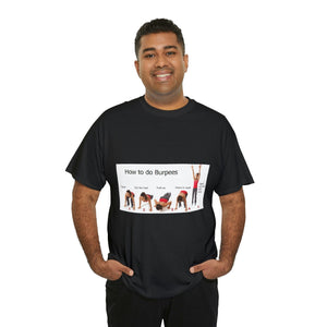 Printify T-Shirt Unisex Heavy Cotton Tee - How to do Burpees