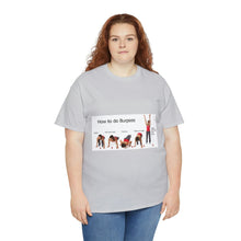 Load image into Gallery viewer, Printify T-Shirt Unisex Heavy Cotton Tee - How to do Burpees