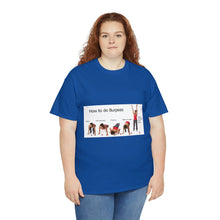 Load image into Gallery viewer, Printify T-Shirt Unisex Heavy Cotton Tee - How to do Burpees