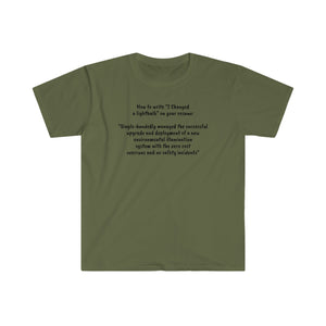 Printify T-Shirt Unisex Softstyle T-Shirt - Changed a bulb on your resume