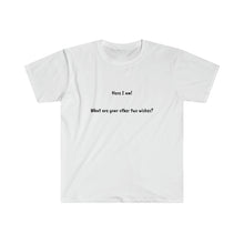 Load image into Gallery viewer, Printify T-Shirt White / S Unisex Softstyle T-Shirt - Other Two Wishes