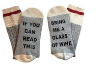 Load image into Gallery viewer, Socks If You can read this Bring Me a Glass of Wine Socks