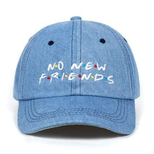 Load image into Gallery viewer, The KedStore Sky Blue &quot;No New Friends&quot; Embroidered Hat Baseball Cap / gorra de béisbol bordada